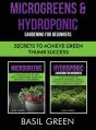 Microgreens & Hydroponic Gardening For Beginners - Preview