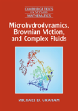 Microhydrodynamics, Brownian Motion, And Complex Fluids - Preview