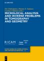 Microlocal Analysis And Inverse Problems In Tomography And Geometry - Preview