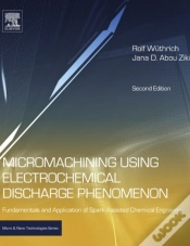 Capa do artigo Micromachining Using Electrochemical Discharge Phenomenon