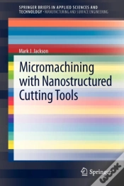 Capa do artigo Micromachining With Nanostructured Cutting Tools
