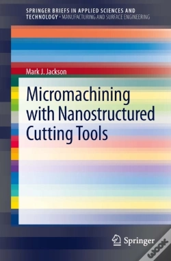 Capa do artigo Micromachining With Nanostructured Cutting Tools