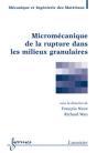 Micromécanique De La Rupture Dans Les Milieux Granulaires - Preview