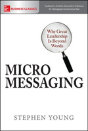 Micromessaging: Why Great Leadership Is Beyond Words - Preview