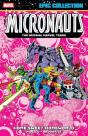 Micronauts Epic Collection: The Original Marvel Years -Â Home Sweet Homeworld - Preview
