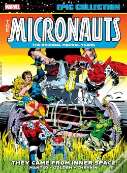 Capa do artigo Micronauts Epic Collection: The Original Marvel Years -Â They Came From Inner Space