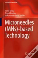 Microneedles (Mns)-Based Technology