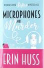 Microphones And Murder - Preview