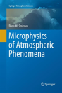 Microphysics Of Atmospheric Phenomena - Preview