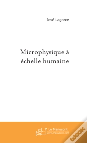 Capa do artigo Microphysique À Échelle Humaine