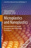 Microplastics And Nanoplastics