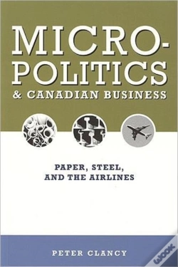 Capa do artigo Micropolitics And Canadian Business