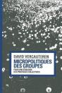 Micropolitiques Des Groupes - Preview