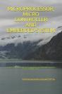 Microprocessor, Micro Controller And Embedded System - Preview