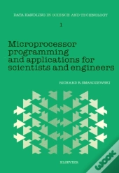 Microprocessor Programming And Applications For Scientists And Engineers