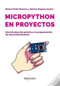 Capa do artigo Micropython En Proyectos. Una Introducción Práctica A La Programación De Microcontroladores