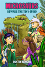 Microsaurs: Beware The Tiny-Spino - Preview