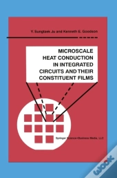 Microscale Heat Conduction In Integrated Circuits And Their Constituent Films