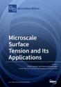 Microscale Surface Tension And Its Applications - Preview