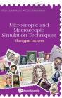Microscopic And Macroscopic Simulation Techniques: Kharagpur Lectures - Preview