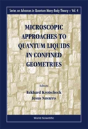 Microscopic Approaches To Quantum Liquids In Confined Geometries - Preview