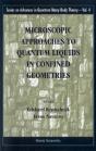 Microscopic Approaches To Quantum Liquids In Confined Geometries - Preview