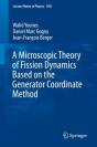 Microscopic Theory Of Fission Dynamics Based On The Generator Coordinate Method - Preview