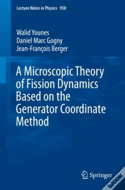 Capa do artigo Microscopic Theory Of Fission Dynamics Based On The Generator Coordinate Method