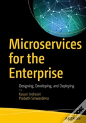 Microservices For The Enterprise