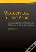 Microservices, Iot And Azure