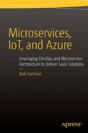 Microservices, Iot And Azure - Preview