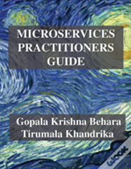 Microservices Practitioner Guide