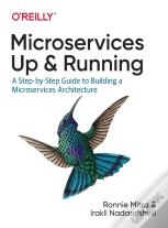 Microservices: Up And Running