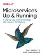 Microservices: Up And Running - Preview