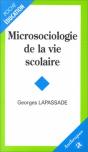 Microsociologie De La Vie Scolaire - Preview