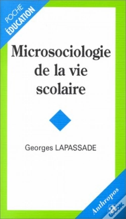 Capa do artigo Microsociologie De La Vie Scolaire
