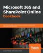 Microsoft 365 And Sharepoint Online Cookbook - Preview