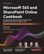 Microsoft 365 And Sharepoint Online Cookbook - Preview