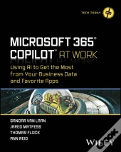 Microsoft 365 Copilot At Work