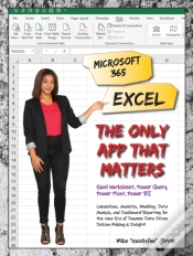 Capa do artigo Microsoft 365 Excel: The Only App That Matters