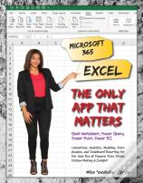 Microsoft 365 Excel: The Only App That Matters