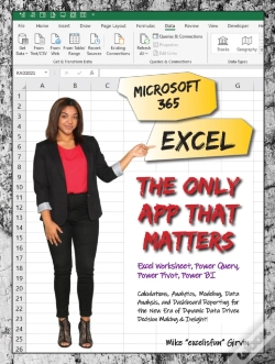 Capa do artigo Microsoft 365 Excel: The Only App That Matters