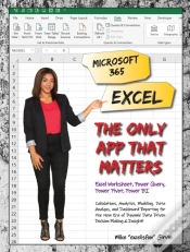 Capa do artigo Microsoft 365 Excel: The Only App That Matters