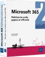 Microsoft 365 : Maîtrisez Les Outils, Gagnez En Efficacité - Preview