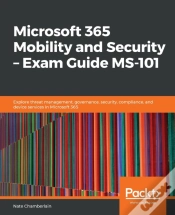 Capa do artigo Microsoft 365 Mobility And Security - Exam Guide Ms-101