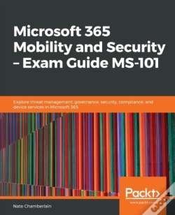 Capa do artigo Microsoft 365 Mobility And Security - Exam Guide Ms-101