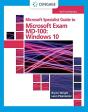 Microsoft 365 Modern Desktop Administrator Guide To Exam Md-100 - Preview