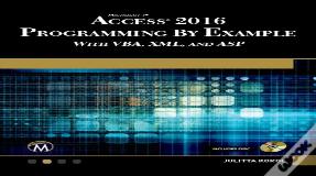 Microsoft Access 2016 Programming By Example