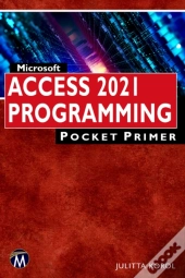 Microsoft Access 2021 Programming Pocket Primer
