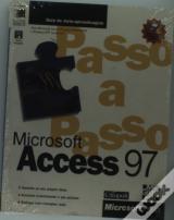 Microsoft Access 97 - Passo a Passo - com Disquete 3.5 H D